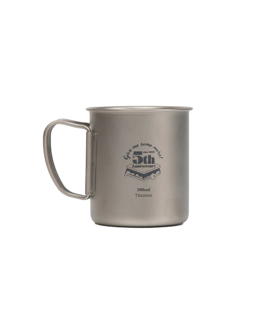 【2025/5/3(土)9:30 販売開始】【 Titanium Mug ( シングルウォール ) 】 チタニウムマグ チタンマグカップ   Titanium Mug 300ml（５周年）